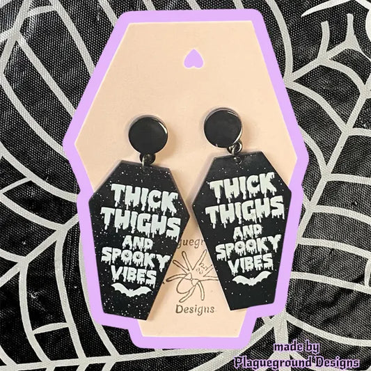 Coffin "Thick Thighs & Spooky Vibes" Earrings